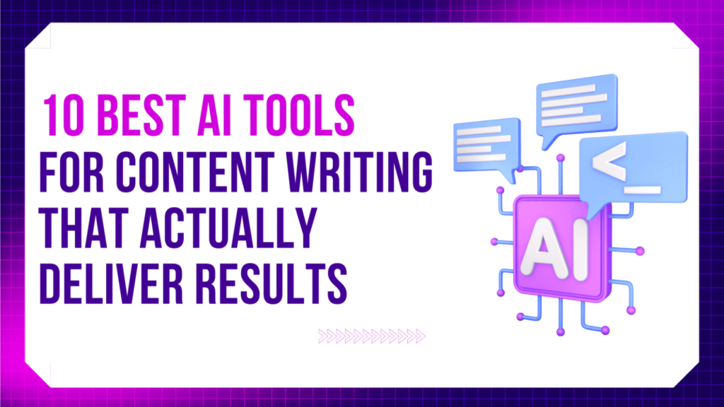 AI tools for content writing - digitalrajpatadia